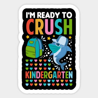 I'm Ready To Crush Kindergarten Shark Back To School Sticker